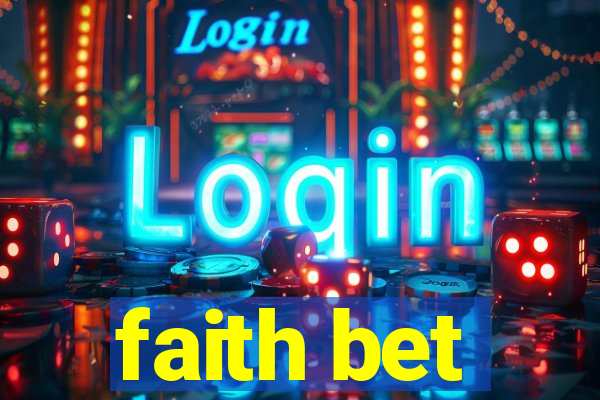 faith bet